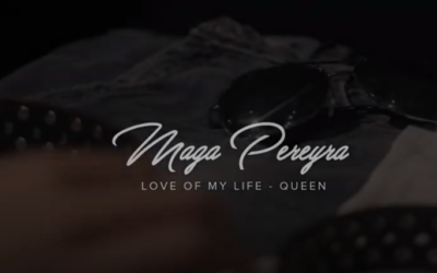 Love of my Life – Queen (Maga Pereyra Cover)