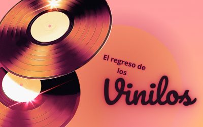 El Regreso de los Vinilos: Entre la Nostalgia y la Calidad Sonora